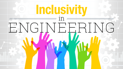 Inclusivity in engineering