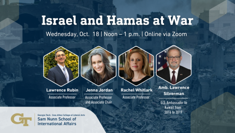 Israel and Hamas at War | Wednesday, Oct. 18 | Noon to 1 p.m. | Online via Zoom