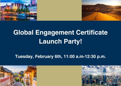event graphic for Global Engagement Certificate Launch Party