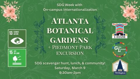 Atlanta Botanical Gardens excursion event graphic 03-09-24