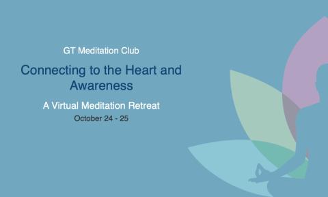 Flyer for the event Connecting to the Heart and Awareness. Held Oct. 24-25, 2020.