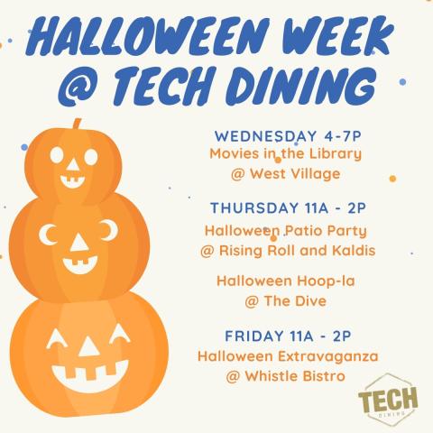 Halloween Week @ Tech Dining