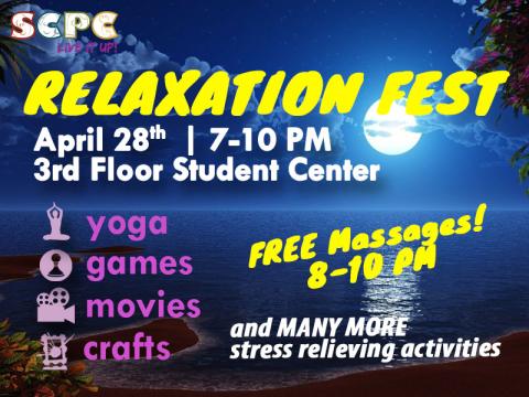 SCPC presents: Relaxation Fest Spring 2015!