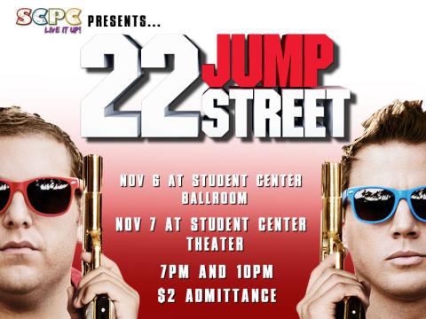 SCPC Movies presents: 22 Jumpstreet