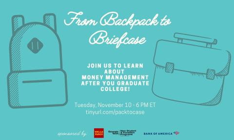 Flyer for the events From Backpack to Briefcase. Held Nov. 10, 2020 at 6 p.m.