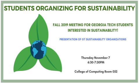 Flyer for the Students Organizing for Sustainability Fall 2019 General Meeting.