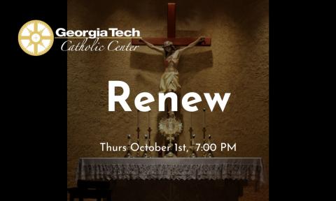 Flyer for the Catholic Student Organization's event Renew, held Oct. 1, 2020 at 7 p.m.