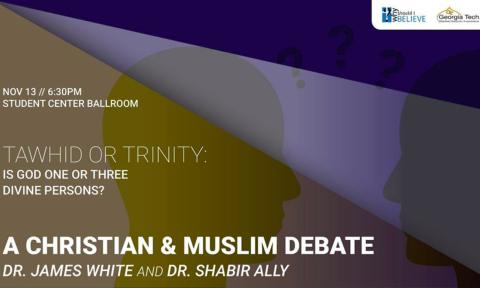 Flyer for the event Debate - Tawheed or Trinity: Is God One or Three Divine Persons?