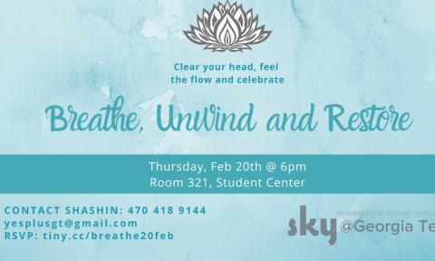 Flyer for SKY's Breathe, Unwind, and Restore on 2/20/2020.