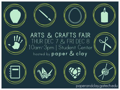 Arts & Crafts Fair on 12/7 & 12/8 hosted by Paper & Clay!