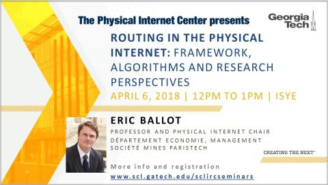Routing in the Physical Internet: Framework, Algorithms and Research Perspectives (A PIC/SCL seminar)