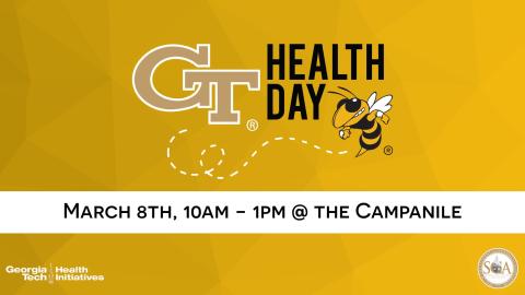 GT Health Day March 8, 2018 10am to 1pm at the Campanile 
