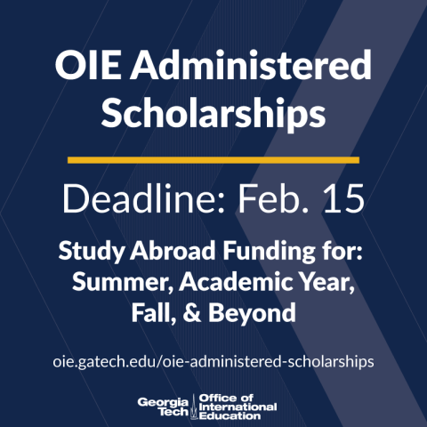 OIE Administered Scholarships Flyer for the February 15 Deadline
