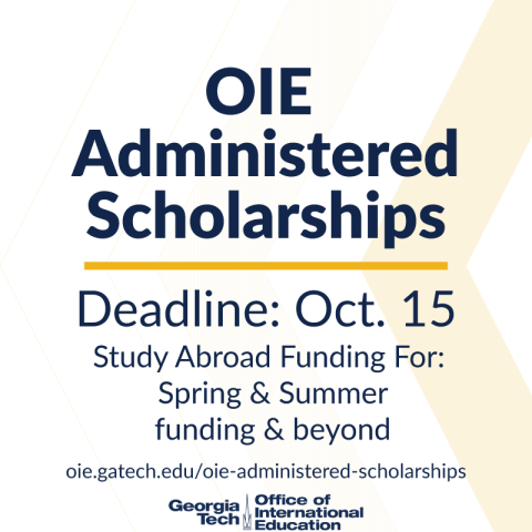 OIE Administered Scholarships flyer for October 15 deadline