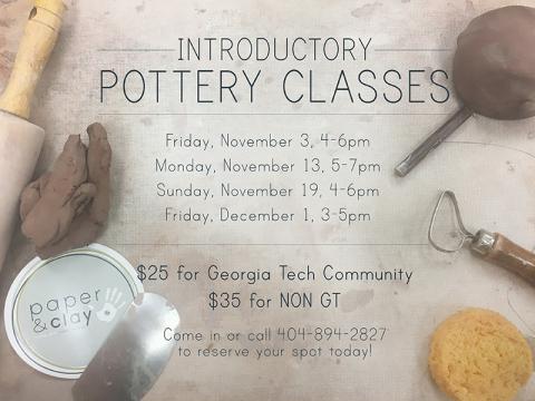 Paper and Clay Intro to Pottery Classes on 11/3,11/13,11/19 & 12/1!