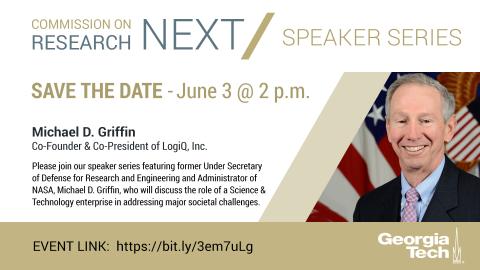 Commission on Research Next Speaker Series: Michael D. Griffin