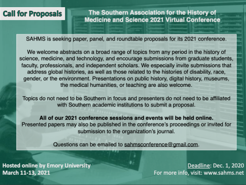 Call for proposals information from the Souther Association for the History of Medicine and Science 2021 Virtual Conference