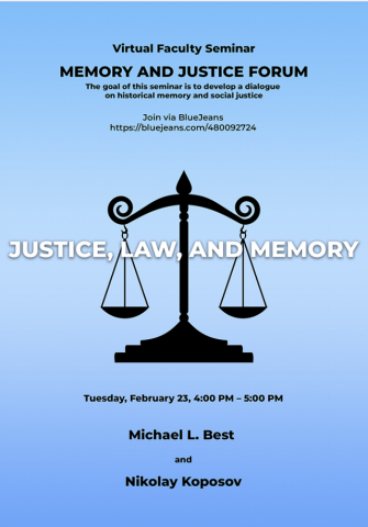 A blue background with a black set of scales in the center. The text over the scales reads "Justice, Law, and Memory"