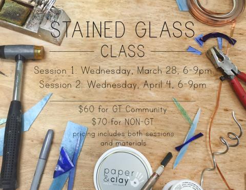 Paper and Clay Stained Glass Classes in March!