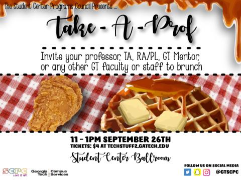 Invite your professor, TA, RA/PL, advisor or any other mentor you have on campus and enjoy a causal, delicious lunch on Tuesday, September 26th!