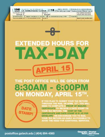 Flyer for extended hours for Tax Day at the Georgia Tech Post office