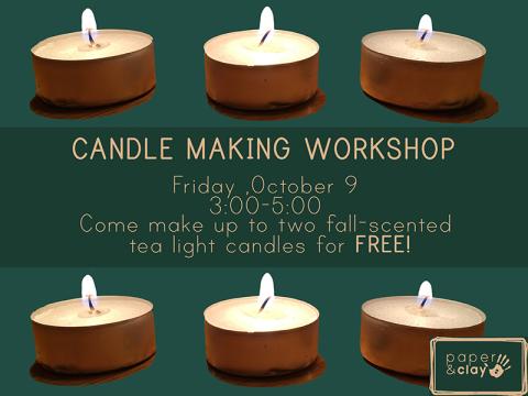 Paper & Clay presents: Candle Making Workshop!
