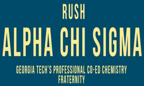 Alpha Chi Sigma Rush