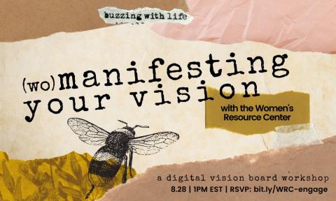 Flyer for the event (wo)Manifesting Your Vision. Held Aug. 28, 2020 at 1 p.m.