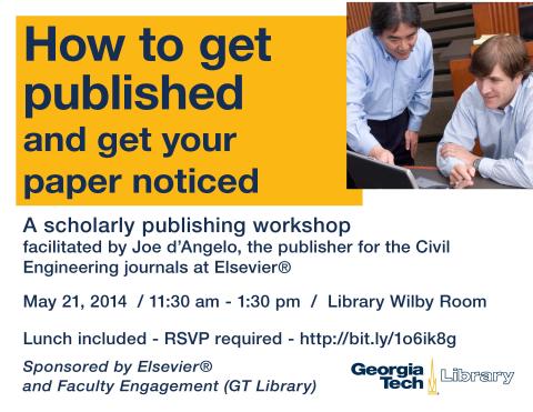 How to Get Published and Get Your Paper Noticed - a workshop by Elsevier Publishing