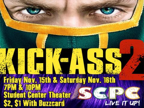 SCPC Movies presents: Kick Ass 2