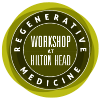 Regenerative Medicine Workshop at Hilton Head