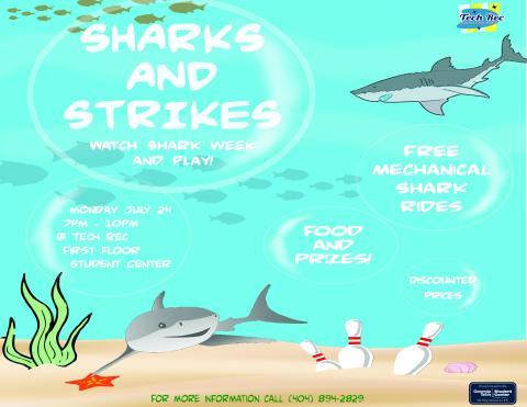 Sharks and Strikes at Tech Rec on 7/24.