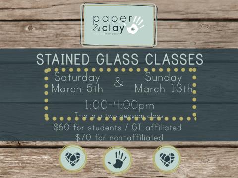 Paper & Clay presents: Stained Glass Class!