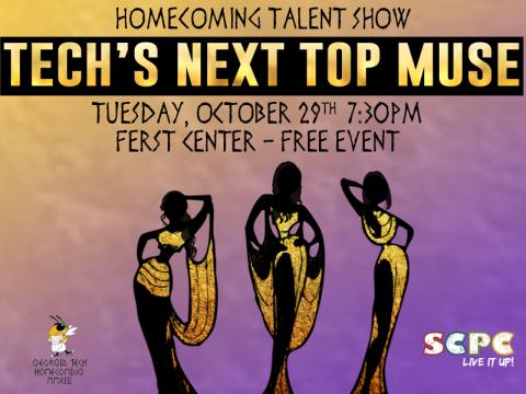 Homecoming presents: Tech's Next Top Muse!