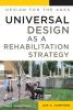 Cover of Sanford's Universal Design as a Rehabilitation Strategy