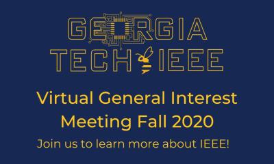 IEEE Virtual General Interest Meeting