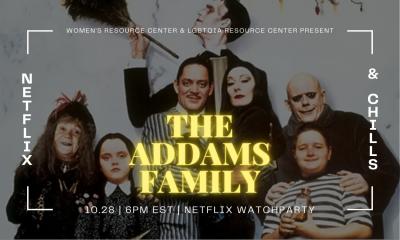 Netflix and Chills: The Addams Family