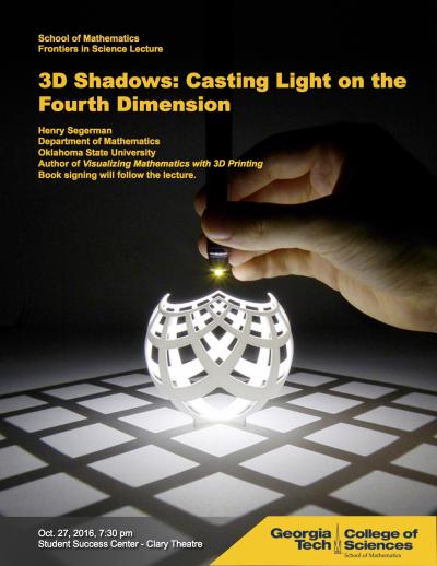 Frontiers in Science Public Lecture &quot;3D Shadows: Casting Light on the Fourth Dimension&quot;