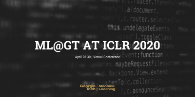 ML@GT at ICLR 2020