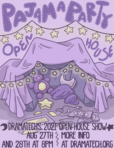DramaTech Open House 2021