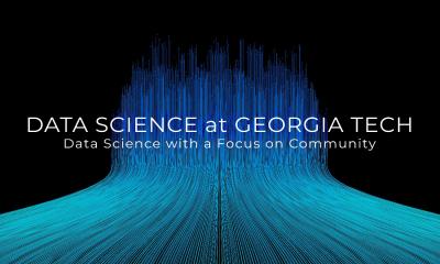 Data Science at Georgia Tech