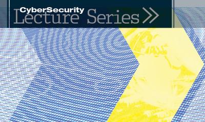 Cybersecurity Lecture Series