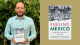 Germán Vergara with his new book 'Fueling Mexico.'