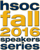 HSOC Fall 2016 Speakers Series logo