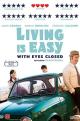 Living is Easy with Eyes Closed (Poster)