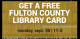 Fulton County Library Cards