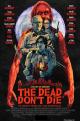 The Dead Don't Die (2019) - Poster