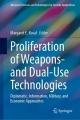 Proliferation of Weapon and Dual-Use Technologies