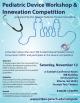 Pediatric Device Workshop and Competition
