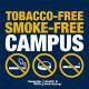 Tobacco-Free, Smoke-Free Campus